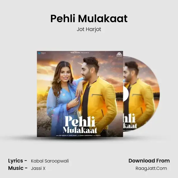 Pehli Mulakaat MP3 Song by Jot Harjot Cover