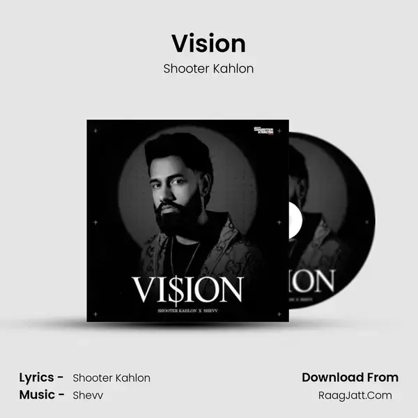 Vision MP3 Song by Shooter Kahlon Cover