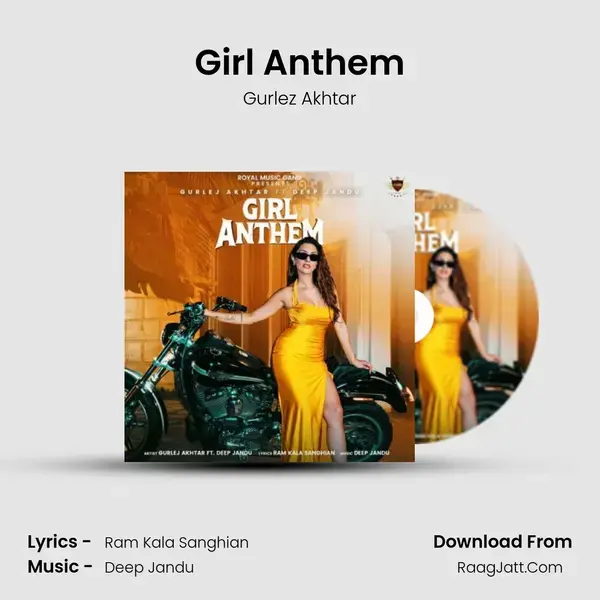 Girl Anthem - Gurlez Akhtar