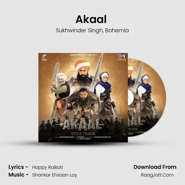 Akaal (Title Track) MP3 Song by Sukhwinder Singh Cover