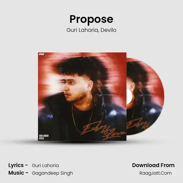 Propose MP3 Song by Guri Lahoria Cover