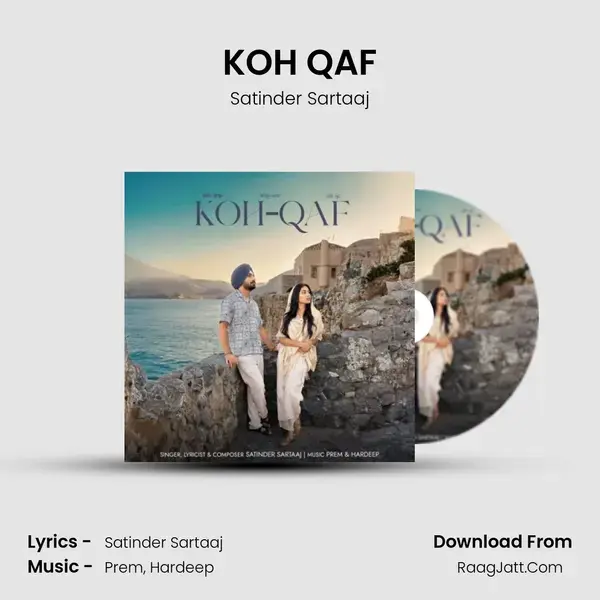 KOH QAF MP3 Song by Satinder Sartaaj Cover