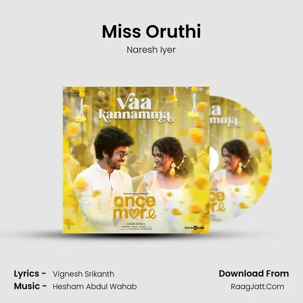 Miss Oruthi MP3 Song by Naresh Iyer Cover